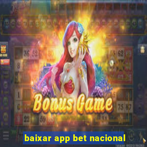 baixar app bet nacional